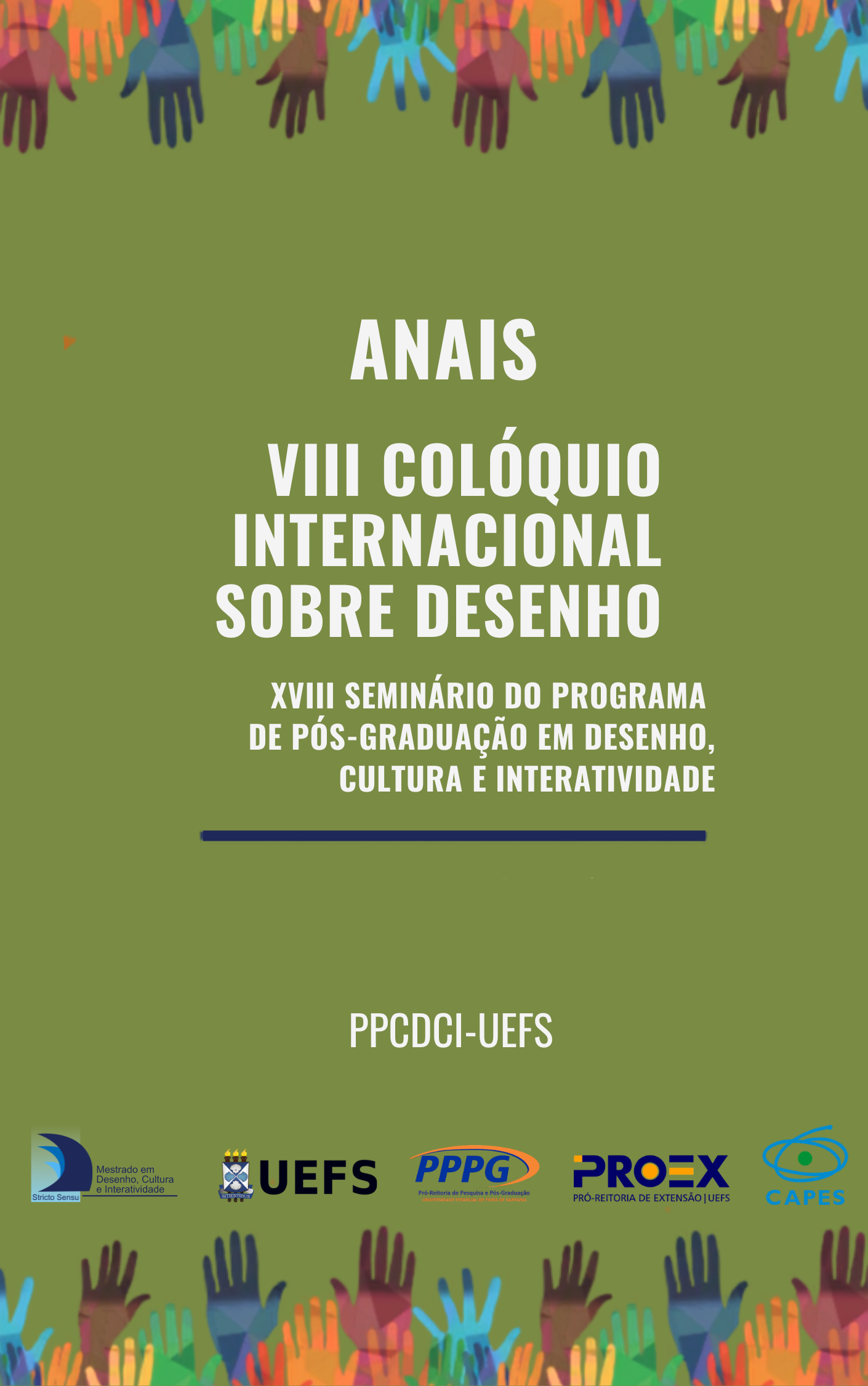 					Visualizar v. 1 n. 1 (2024): XVIII Seminário do Programa de Pós-Graduação em Desenho, Cultura e Interatividade
				